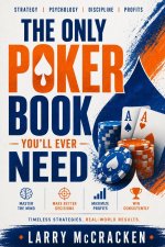 The Only Poker Book You'll Ever Need