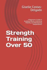 Strength Training Over 50