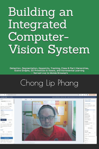Building an Integrated Computer-Vision System