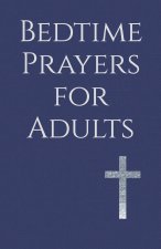 Bedtime Prayers for Adults