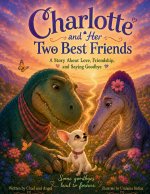 Charlotte and Her Two Best Friends