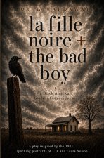 la fille noire + the bad boy