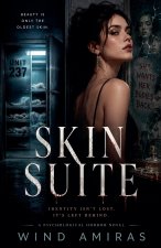 Skin Suite