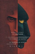NAGUALISMO DE ESTADO