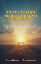 Pintu Surga Terbuka dalam Persatuan