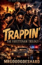 Trappin'