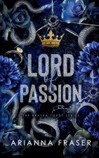 Lord of Passion - A Dark Bratva Romance