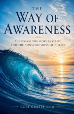 The Way of Awareness