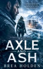Axle And Ash