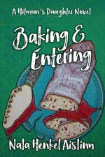 Baking & Entering