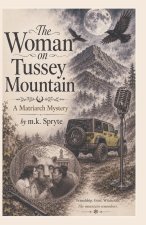 The Woman on Tussey Mountain