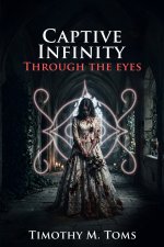 Captive Infinity