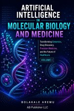 Artificial Intelligence in Molecular Biology and Medicine