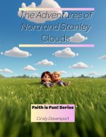 The Adventures of Nora and Stanley