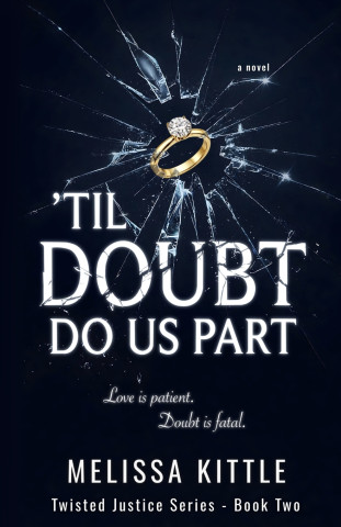 'Til Doubt Do Us Part