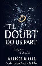 'Til Doubt Do Us Part