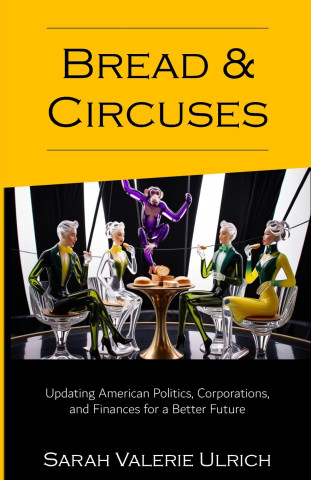 Bread and Circuses