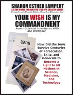 Your Wish Is My Commandment
