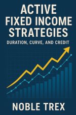 Active Fixed Income Strategies