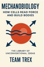 Mechanobiology