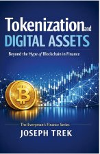 Tokenization and Digital Assets