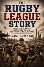 The Rugby League Story