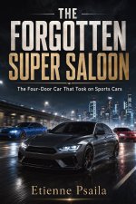 The Forgotten Super Saloon