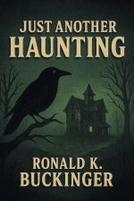 Just Another Haunting