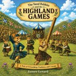 The Sand Rabbits and the Highland Games