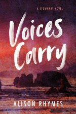 Voices Carry
