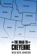 The Road to Cheyenne