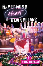 Happy Hour Heart of New Orleans