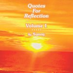 Quotes For Reflection Volume 1