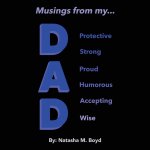 Musings from My Dad