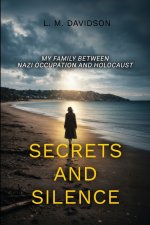 Secrets and Silence