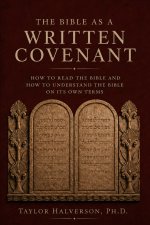 The Bible as a Written Covenant