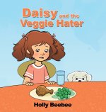 Daisy and the Veggie Hater