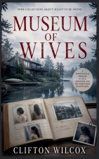 Museum of Wives