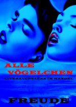 Alle Vögelchen Autoren Verlage Leser