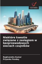 Niektóre kwestie związane z zasięgiem w bezprzewodowych sieciach czujników