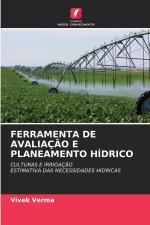 FERRAMENTA DE AVALIAÇÃO E PLANEAMENTO HÍDRICO
