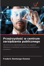 Przejrzystość w centrum zarządzania publicznego