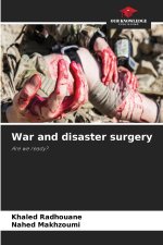 War and disaster surgery