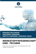 WERKSTOFFWISSENSCHAFT UND -TECHNIK