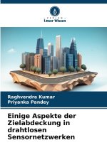 Einige Aspekte der Zielabdeckung in drahtlosen Sensornetzwerken