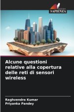 Alcune questioni relative alla copertura delle reti di sensori wireless