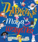 Dziewczynki mogą wszystko wyd. 2026