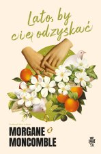 Lato, by Cię odyskać. Pory roku