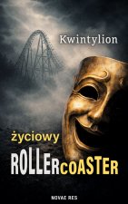 Życiowy Rollercoaster