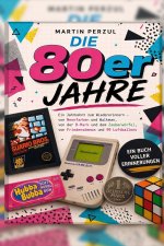 Die 80er Jahre